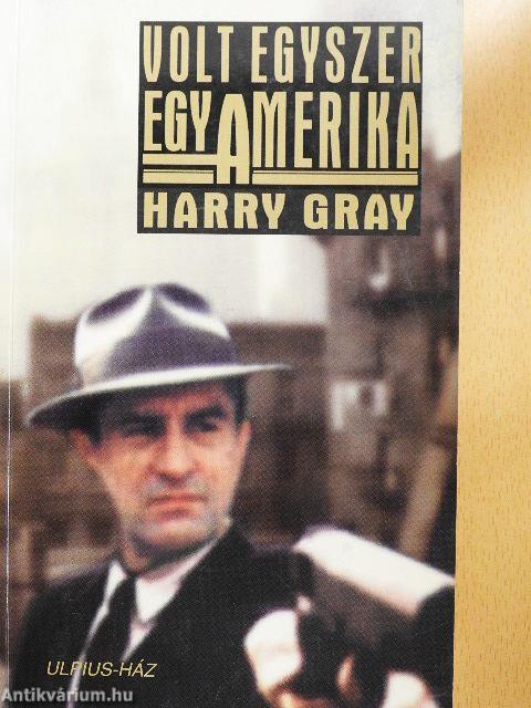 Volt egyszer egy Amerika