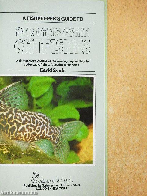 A Fishkeeper's Guide to African & Asian Catfishes