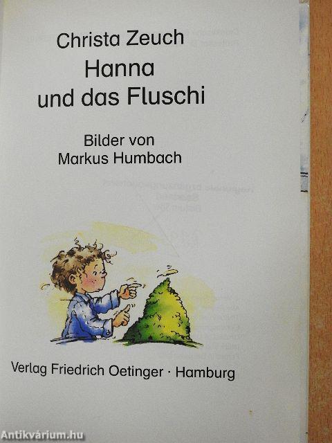 Hanna und das Fluschi