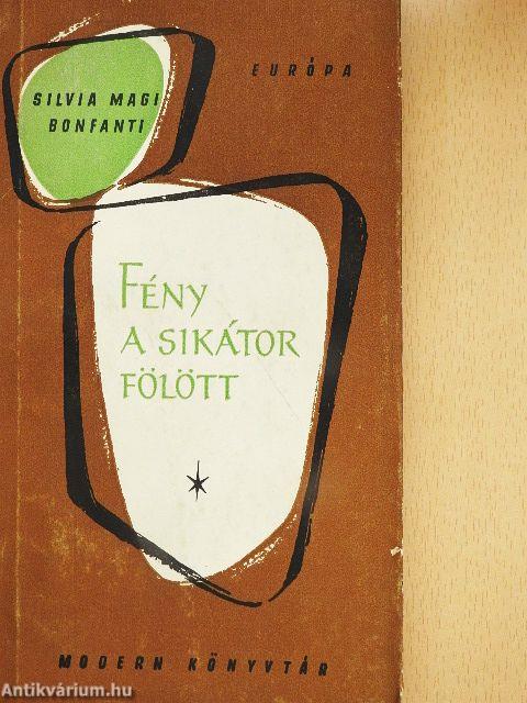 Fény a sikátor fölött