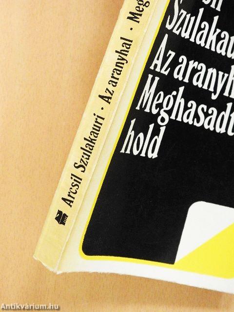 Az aranyhal/Meghasadt hold