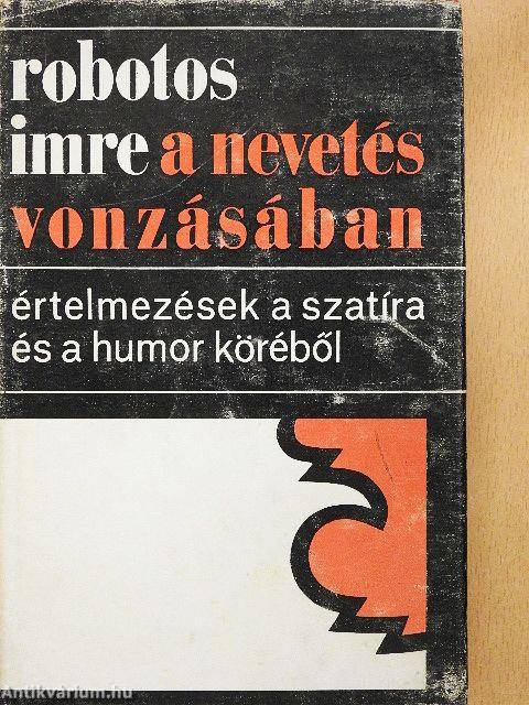 A nevetés vonzásában