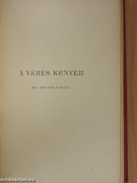 Föld felett és viz alatt/A véres kenyér/A szegénység utja