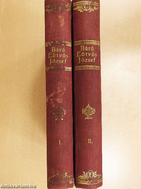 Báró Eötvös József munkáiból I-II.