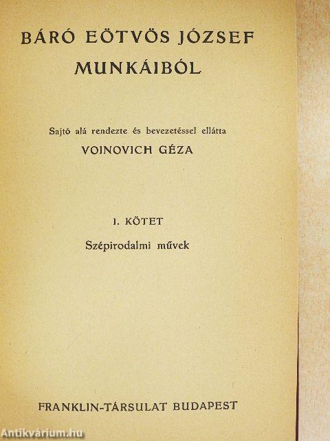 Báró Eötvös József munkáiból I-II.