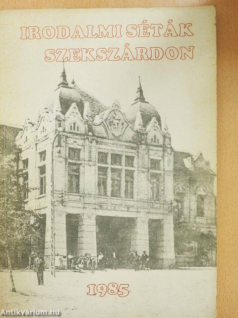 Irodalmi séták Szekszárdon