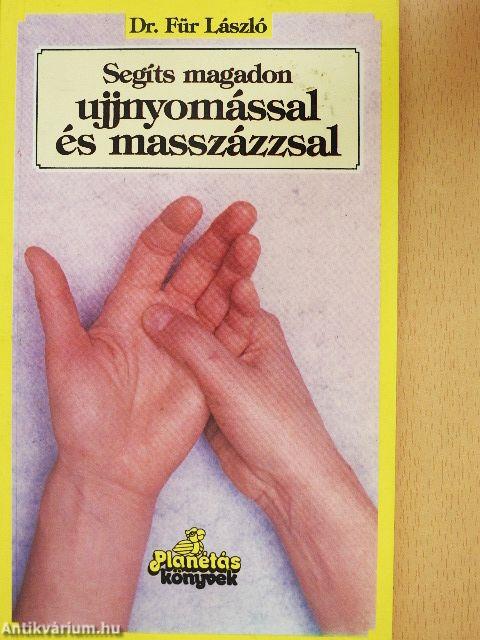 Segíts magadon ujjnyomással és -masszázzsal