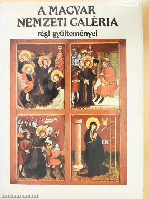 A Magyar Nemzeti Galéria régi gyűjteményei