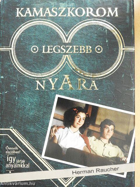 Kamaszkorom legszebb nyara