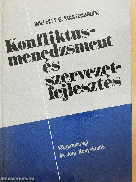 Konfliktusmenedzsment és szervezetfejlesztés