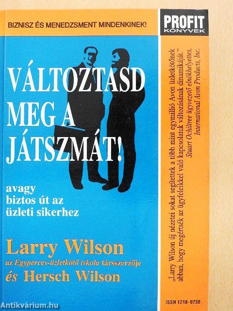 Változtasd meg a játszmát!