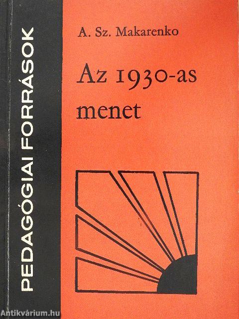 Az 1930-as menet