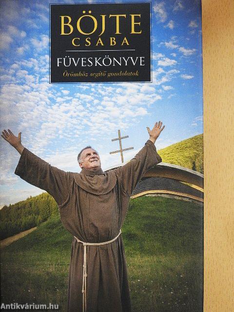 Böjte Csaba füveskönyve