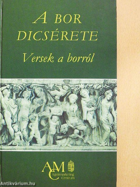 A bor dicsérete