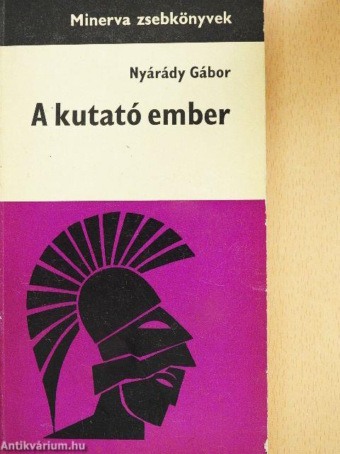 A kutató ember