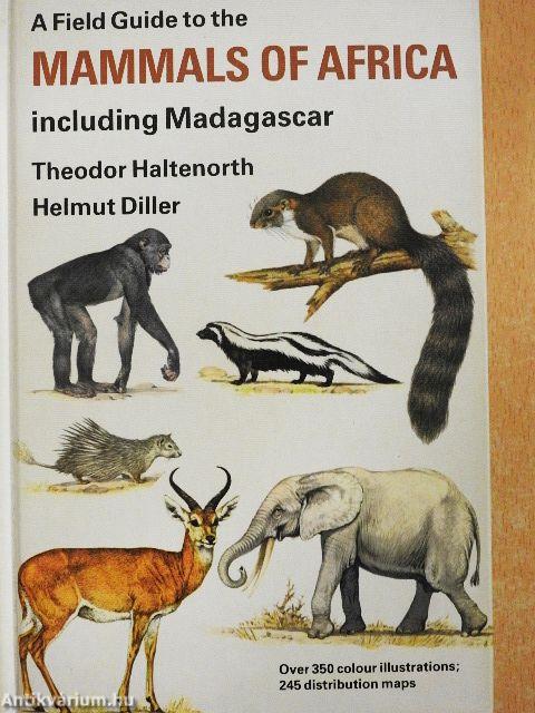 A Field Guide to the Mammals of Africa