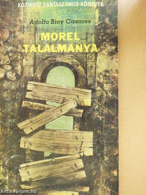 Morel találmánya/Láthatatlan városok 