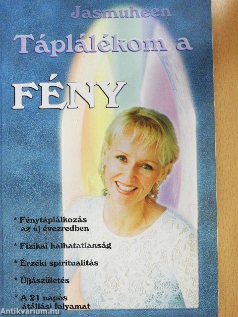 Táplálékom a Fény