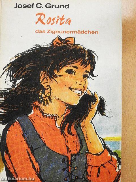 Rosita das Zigeunermädchen