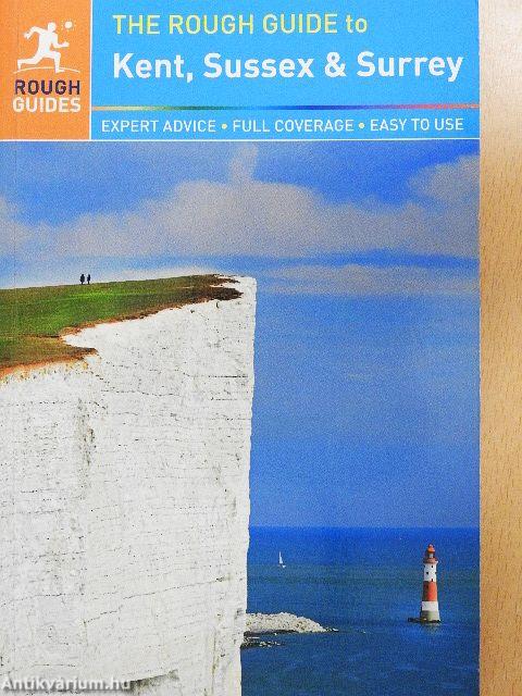 The Rough Guide to Kent, Sussex & Surrey