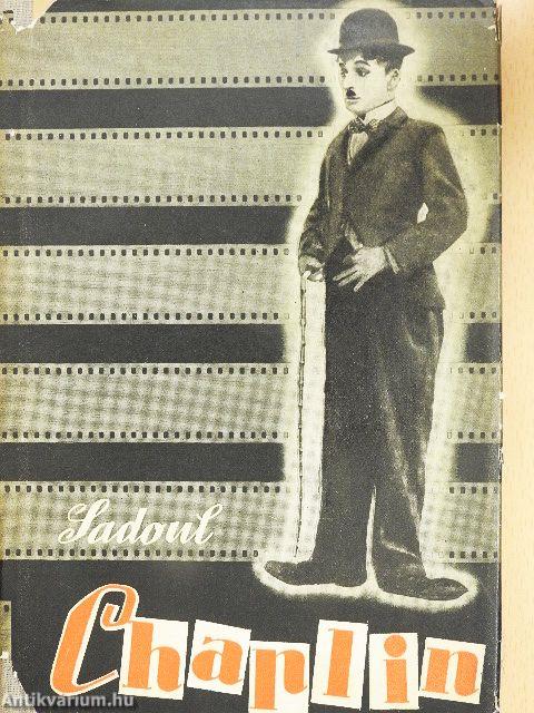 Charlie Chaplin filmjei és kora