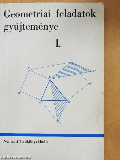 Geometriai feladatok gyűjteménye I.