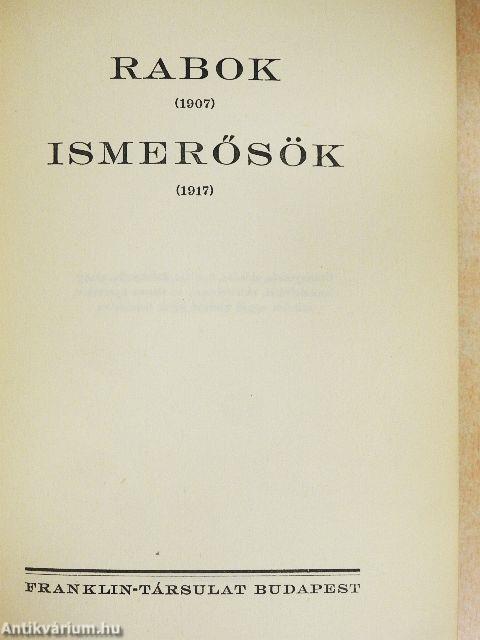 Rabok/Ismerősök