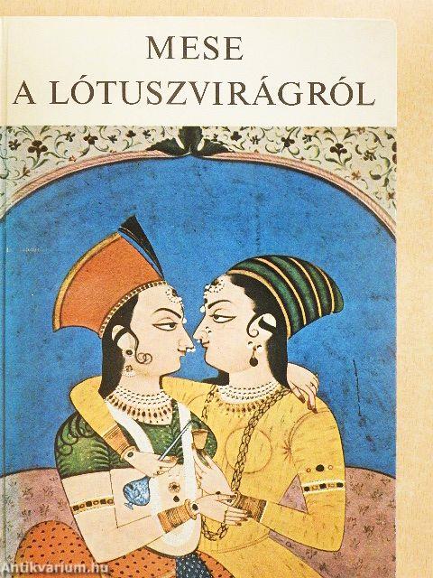 Mese a lótuszvirágról