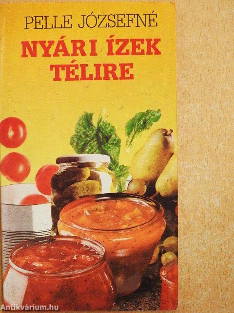 Nyári ízek télire