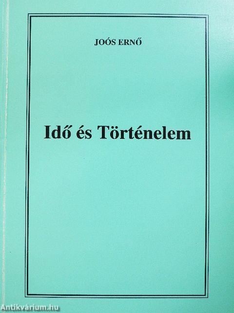Idő és Történelem