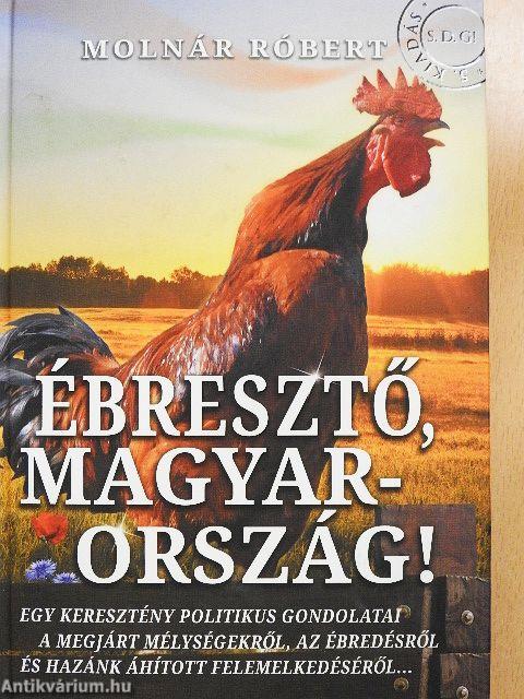 Ébresztő, Magyarország!
