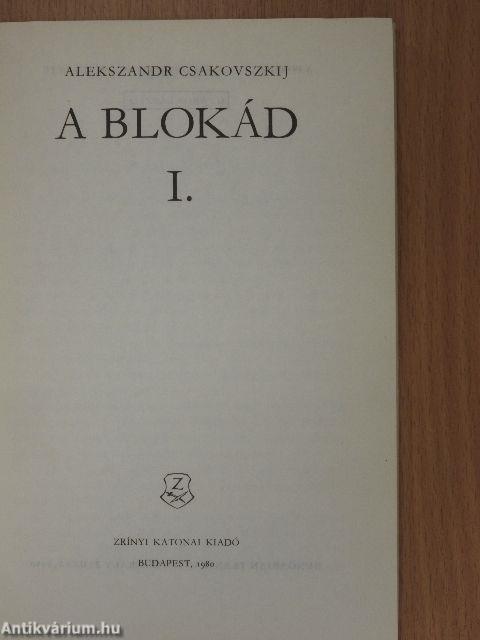 A blokád I-V.
