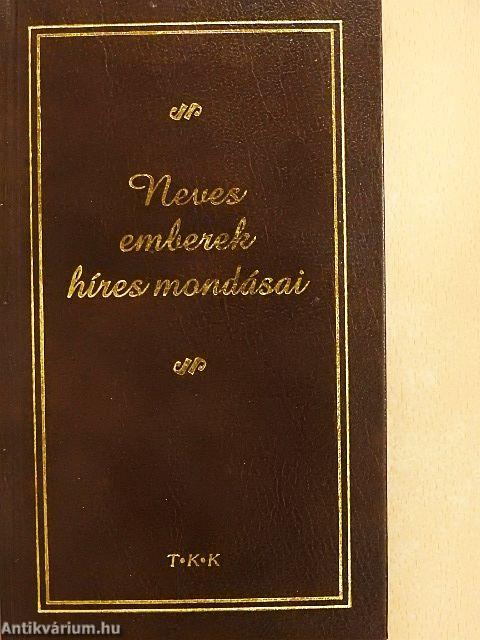 Neves emberek híres mondásai