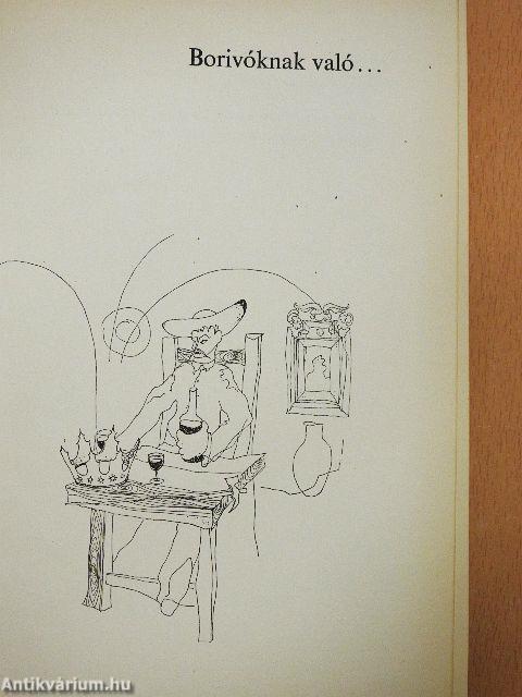 Borivóknak való...