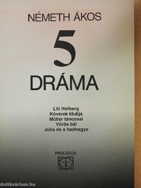 5 dráma