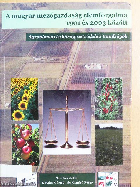 A magyar mezőgazdaság elemforgalma 1901 és 2003 között