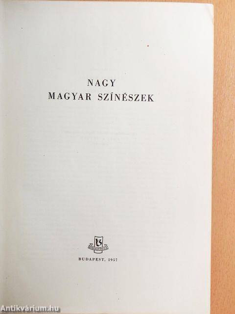 Nagy magyar színészek