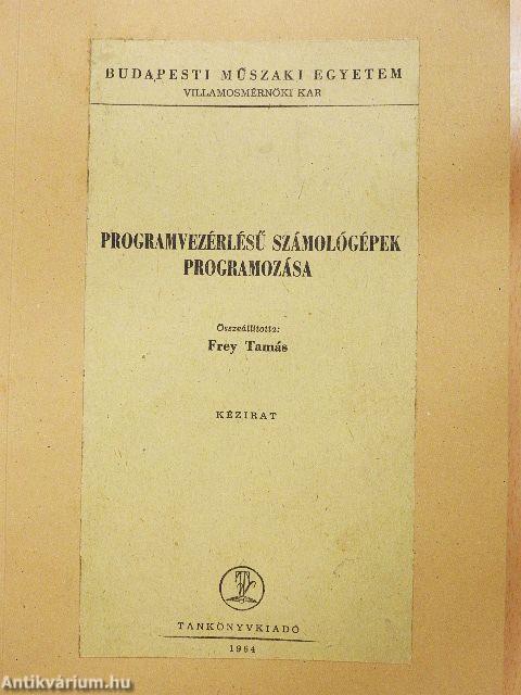 Programvezérlésű számológépek programozása