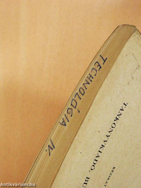 Anyagismeret és technológia IV.