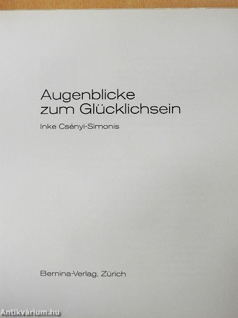 Augenblicke zum Glücklichsein