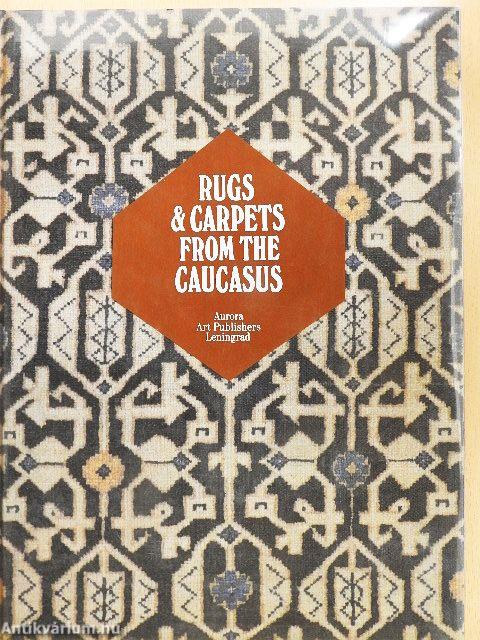 Rugs & Carpets from the Caucasus