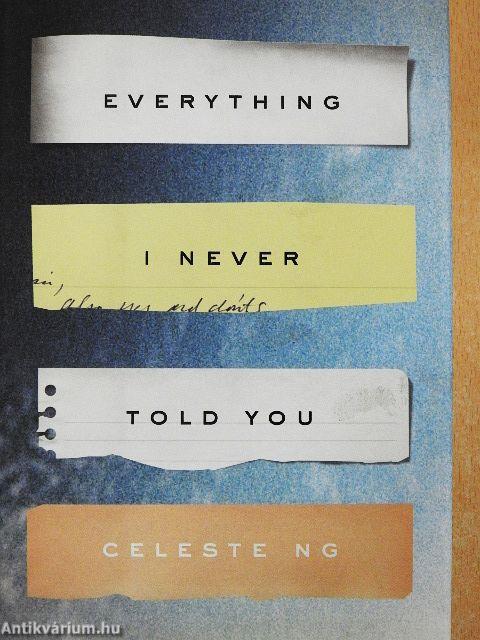 Everything I Never Told You