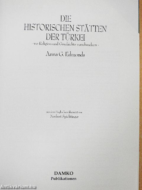 Die Historischen Stätten der Türkei