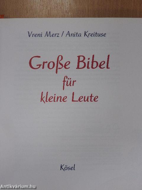 Große Bibel für kleine Leute