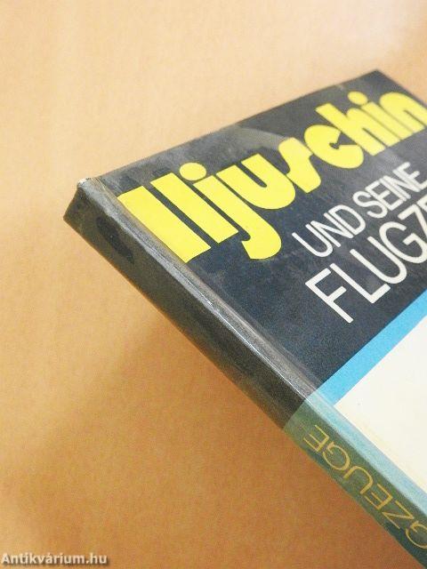 Iljuschin und seine Flugzeuge