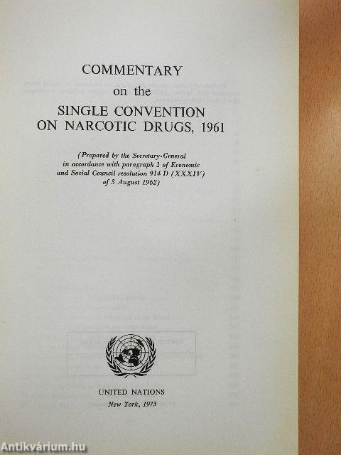 Commentary on the Single Convention on Narcotic Drugs, 1961
