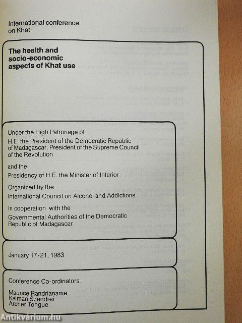 The health and socio-economic aspects of Khat use