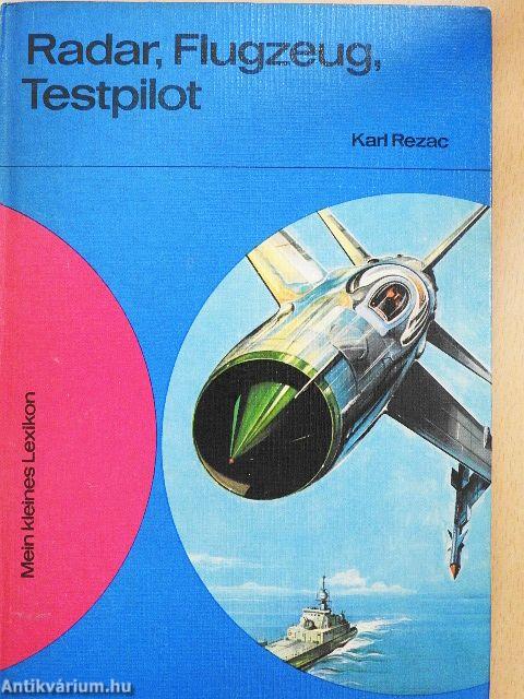 Radar, Flugzeug, Testpilot