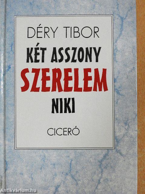 Két asszony/Szerelem/Niki