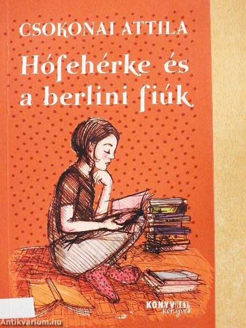Hófehérke és a berlini fiúk